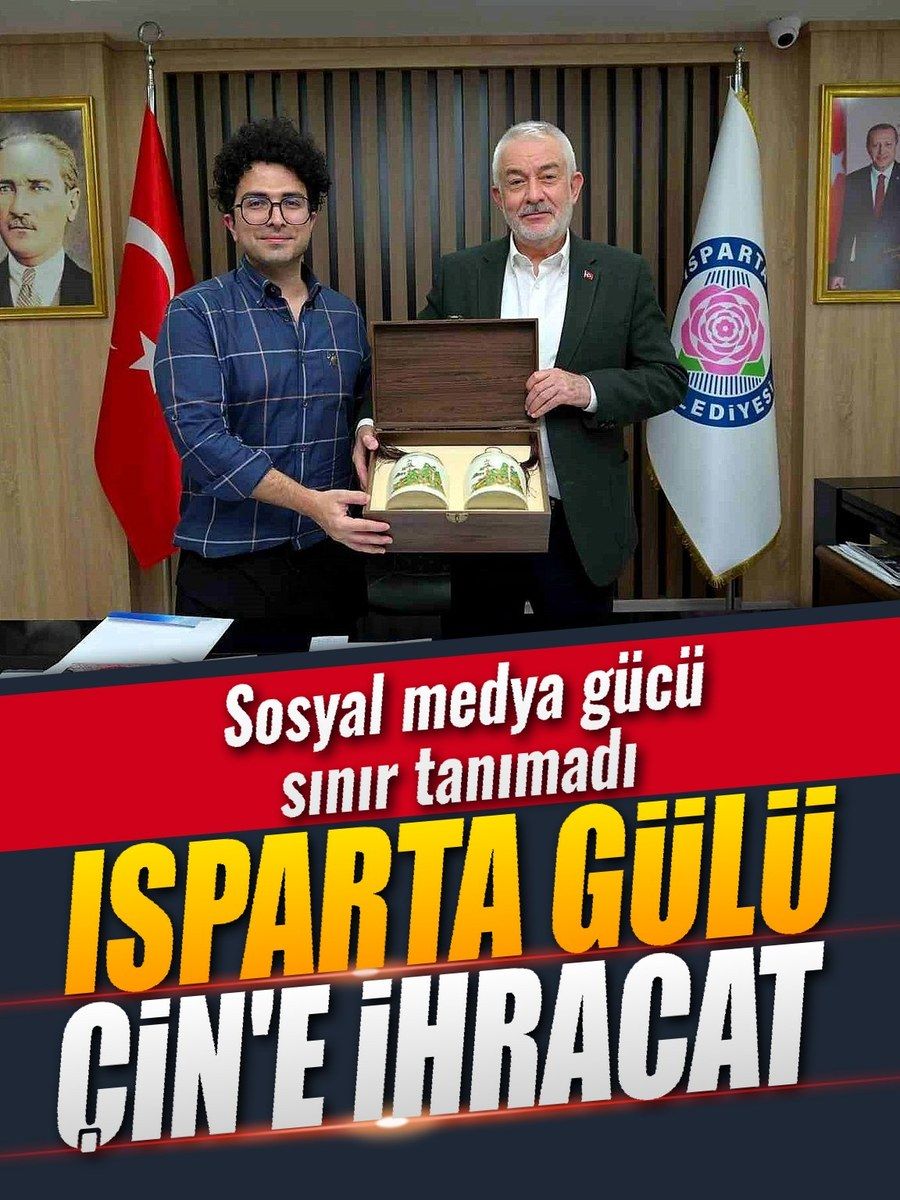 Başkan Başdeğirmen’in tanıtım desteği Isparta gülünü Çin’e taşıdı